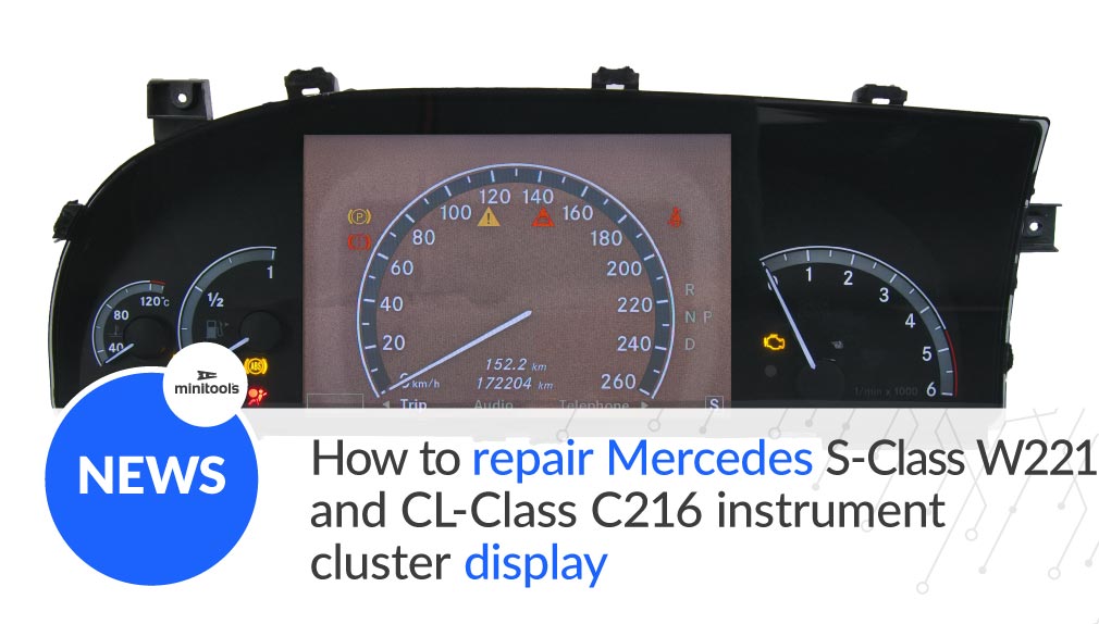 Mercedes S-Class W221 and CL-Class C216 instrument cluster display repair