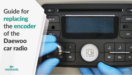 Guide for repairing the car radio knob replacing the faulty encoder