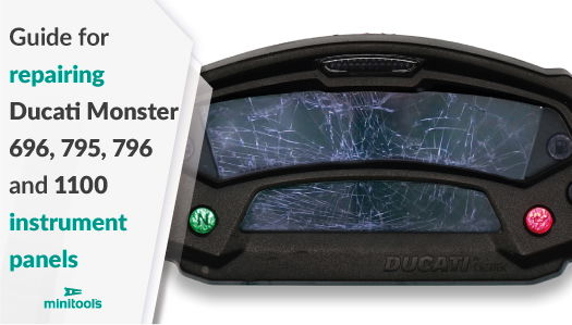 Guide for Ducati Monster 696, Monster 795, Monster 796, Monster 1100 instrument cluster display repair