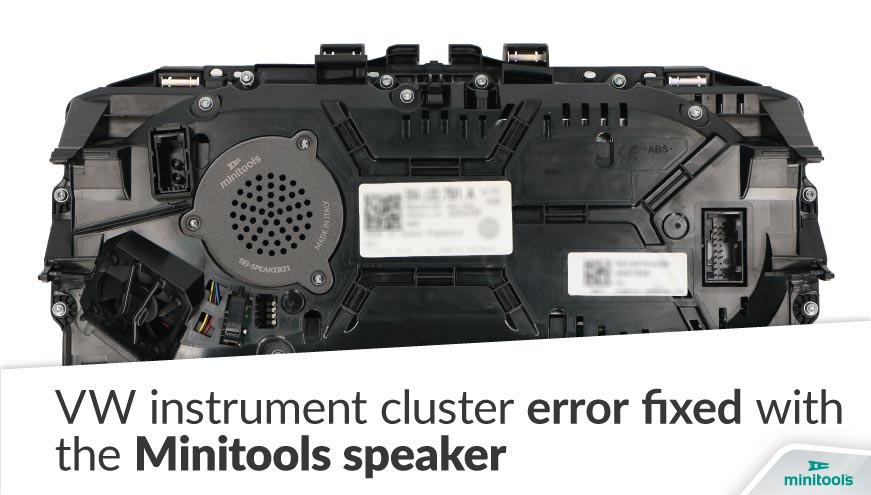 Minitools speaker for Volkswagen instrument cluster error repair